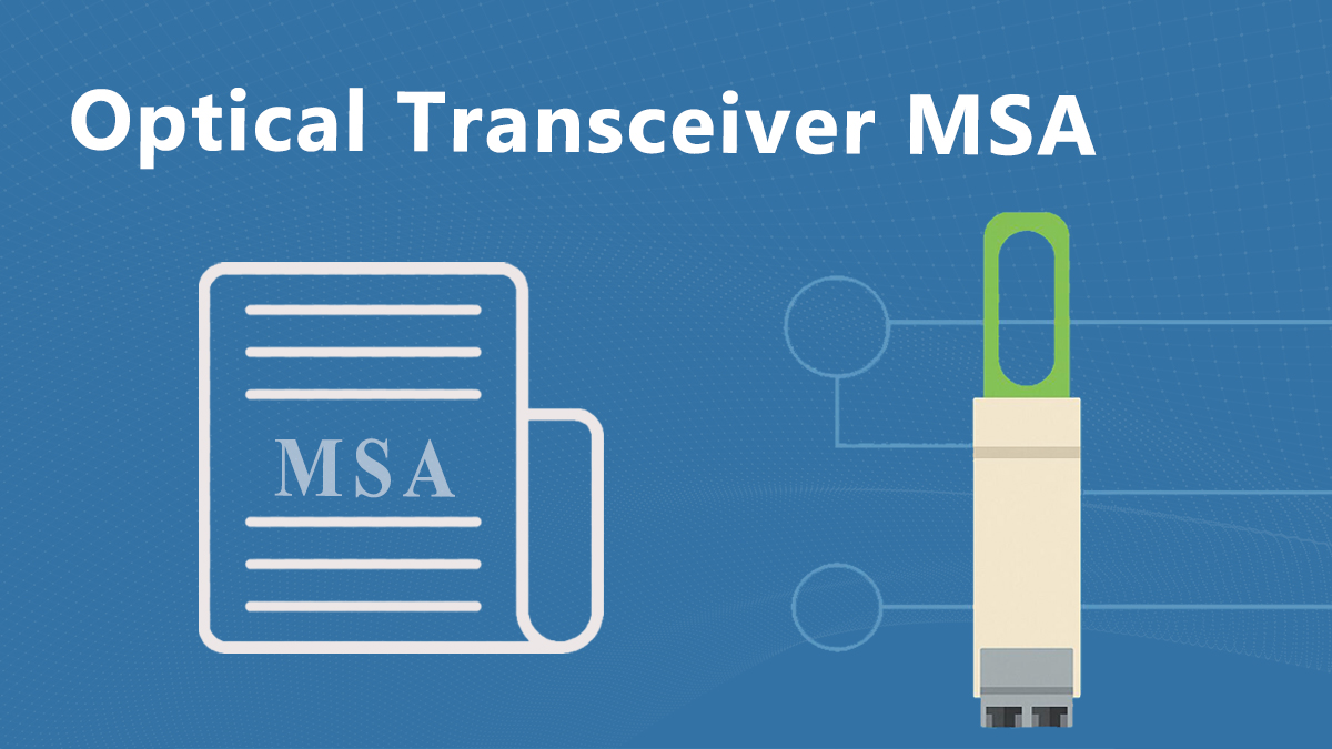 Optical Transceiver MSA