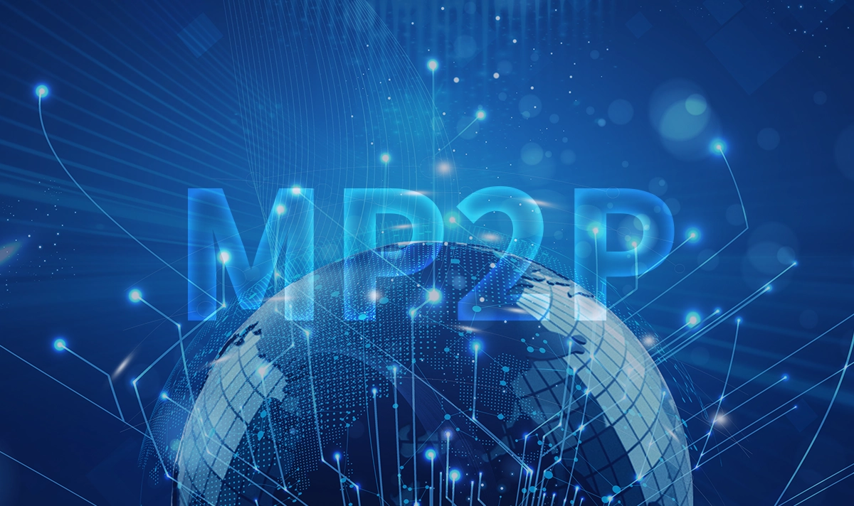 What Is MP2P Network Architecture