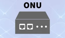What is Optical Network Unit